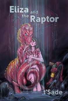 Paperback Eliza and the Raptor Book