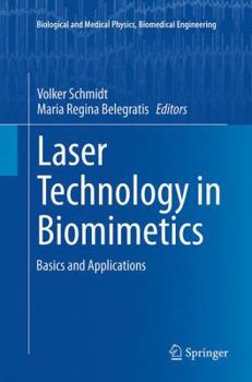 Paperback Laser Technology in Biomimetics: Basics and Applications Book