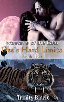 Dee's Hard Limits - Book #2 of the Masters Of The Cats
