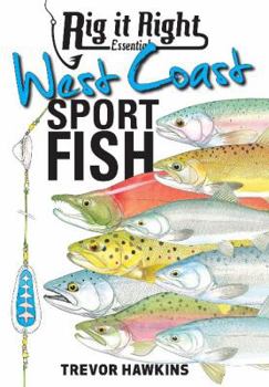 Paperback Rig It Right Essentials West Coast Sport Fish Book