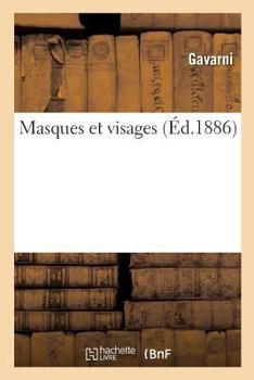 Paperback Masques Et Visages [French] Book