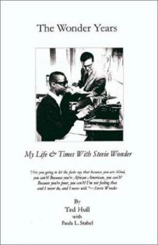 Paperback The Wonder Years: My Life & Times with Stevie Wonder Book