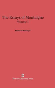 Les Essais: livre premier - Book #1 of the Essays of Montaigne