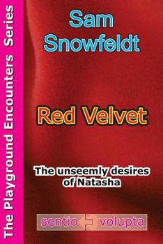 Paperback Red Velvet: The unseemly desires of Natasha Book