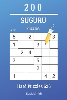 Paperback Suguru Puzzles - 200 Hard Puzzles 6x6 vol.33 Book