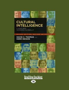 Paperback Cultural Intelligence: Living and Working Globally (Large Print 16pt) [Large Print] Book
