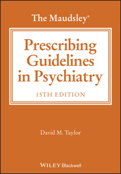 Paperback The Maudsley Prescribing Guidelines Book