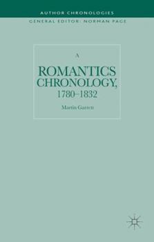 Hardcover A Romantics Chronology, 1780-1832 Book