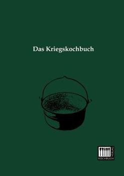 Paperback Das Kriegskochbuch [German] Book