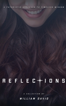 Hardcover Reflections: A futuristic approach to timeless wisdom Book