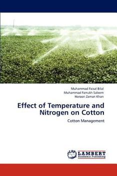Paperback Effect of Temperature and Nitrogen on Cotton Book