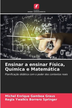 Paperback Ensinar a ensinar Física, Química e Matemática [Portuguese] Book