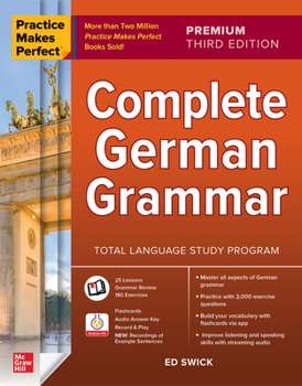 Paperback Practice Makes Perfect: Complete German Grammar, Premium Third Edition Book