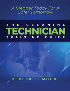 Paperback The Cleaning Technician Training Guide Book