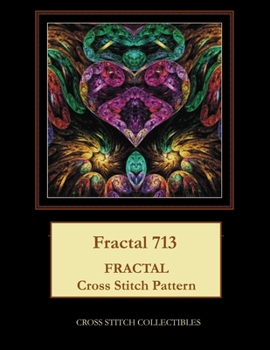 Paperback Fractal 713: Fractal Cross Stitch Pattern [Large Print] Book