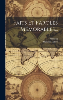 Hardcover Faits Et Paroles Mémorables... [French] Book