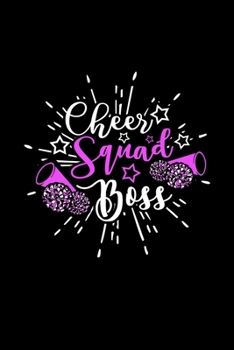 Paperback Cheer Squad Boss: Liniertes Notizbuch A5 - Cheerleading Coach Trainer Cheerleader Notizbuch I Team Mannschaft Geschenk Book
