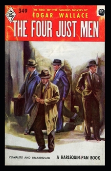 Paperback The Four Just Men Original Edition(Annotated) Book