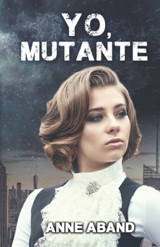 Paperback Yo, mutante [Spanish] Book