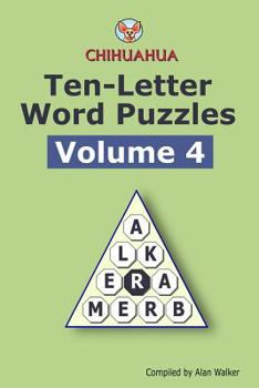 Paperback Chihuahua Ten-Letter Word Puzzles Volume 4 Book