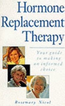 Paperback Hormone Replacement Therapy : Your Guide to Making Book