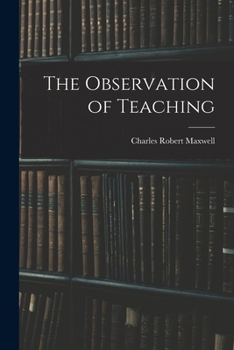 Paperback The Observation of Teaching Book