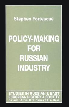 Paperback Policy-Making for Russian Industry Book