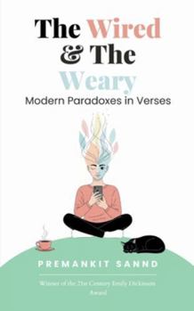 Paperback The Wired & The Weary Book