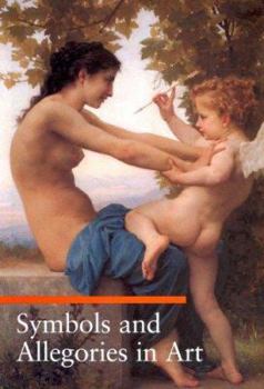 Paperback Symbols and Allegories in Art Book