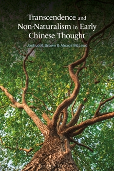 Paperback Transcendence and Non-Naturalism in Early Chinese Thought Book