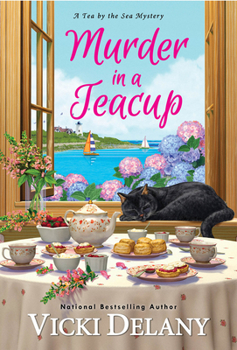 Murder in a Teacup - Book #2 of the Tea by the Sea Mysteries
