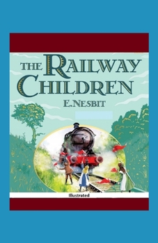 Paperback The Railway Children Illustrated Book