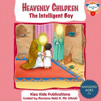Hardcover The Intelligent Boy: Imam Hassan (A) Book
