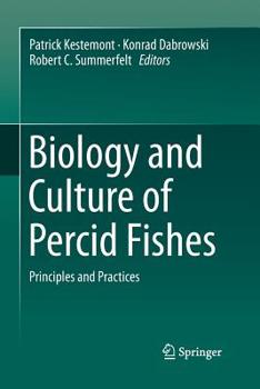 Paperback Biology and Culture of Percid Fishes: Principles and Practices Book