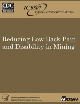 Paperback Reducing Low Back Pain and Disability in Mining Book