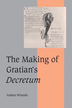 Paperback The Making of Gratian's Decretum Book