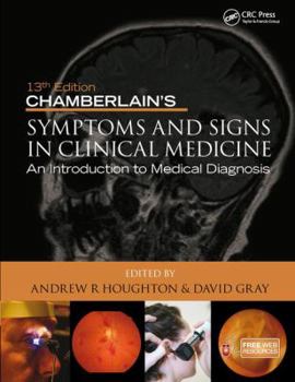 Paperback Chamberlain's Symptoms and Signs in Clinical Medicine, an Introduction to Medical Diagnosis Book