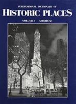 Hardcover International Dictionary of Historic Places Book