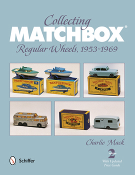 Paperback Collecting Matchbox: Regular Wheels 1953-1969 Book