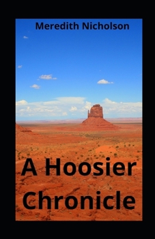 Paperback A Hoosier Chronicle illustrated Book