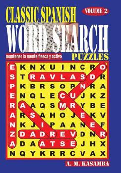 Paperback CLASSIC SPANISH Word Search Puzzles. Vol. 2 [Spanish] Book