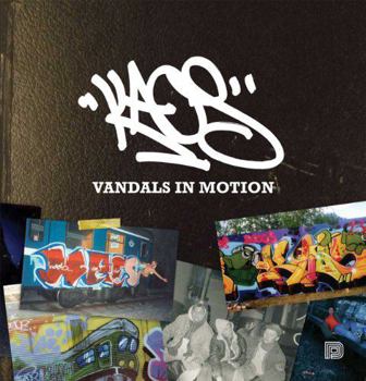 Hardcover Kaos: Vandals in Motion Book