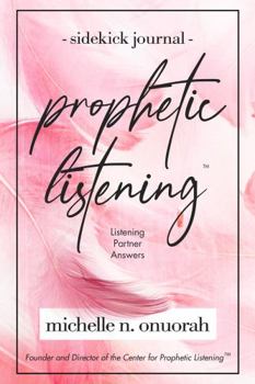 Paperback Prophetic Listening Sidekick Journal Book