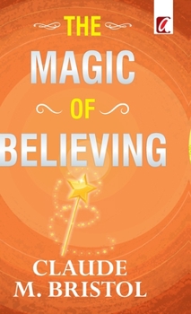Hardcover The Magic of believing Book
