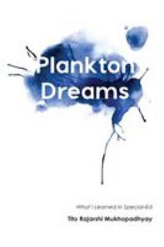 Paperback Plankton Dreams: What I Learned in Special Ed Book
