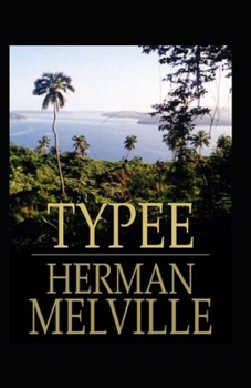 Paperback Typee Illustrated Book