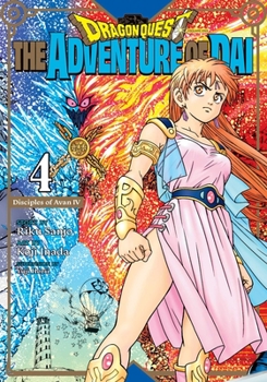 Dragon Quest: The Adventure of Dai, Vol. 4: Disciples of Avan - Book #4 of the  [Dragon Quest: Dai no Daibken]