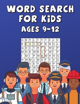 Paperback Word Search For Kids Ages 9-12: Improve Spelling, Vocabulary, and Memory ! Words Related To Professions ! Book