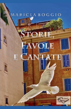Paperback Storie, Favole e Cantate [Italian] Book