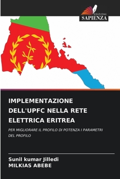 Paperback Implementazione Dell'upfc Nella Rete Elettrica Eritrea [Italian] Book